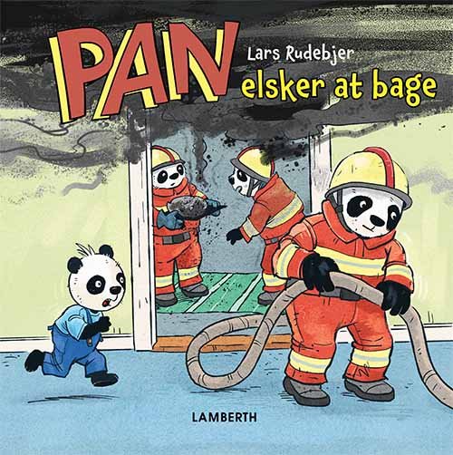 Cover for Lars Rudebjer · Pan elsker at bage (Inbunden Bok) [1:a utgåva] (2020)