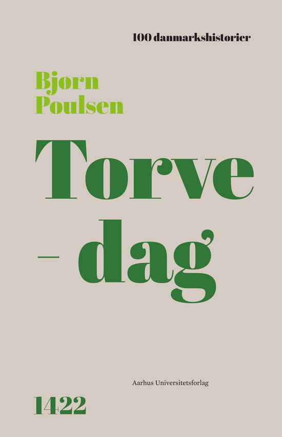 Cover for Bjørn Poulsen · 100 Danmarkshistorier 86: Torvedag (Bound Book) [1th edição] (2024)