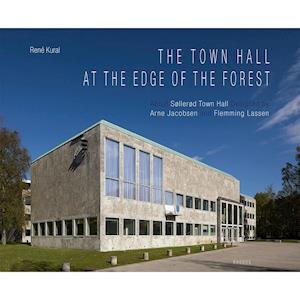 Cover for René Kural · The Town Hall at the Edge of the Forest (Innbunden bok) [1. utgave] (2018)