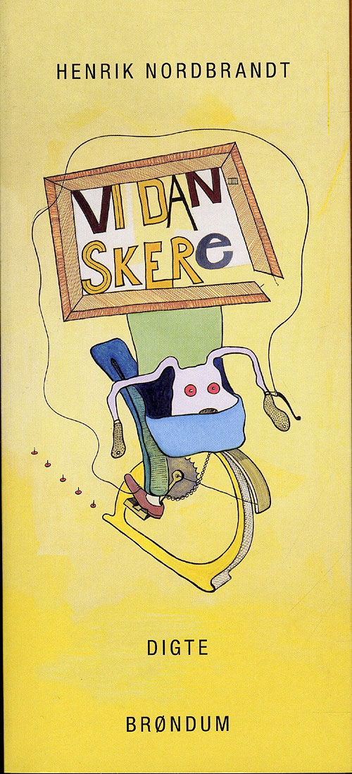 Cover for Henrik Nordbrandt · Vi Danskere (Taschenbuch) [1. Ausgabe] (2010)