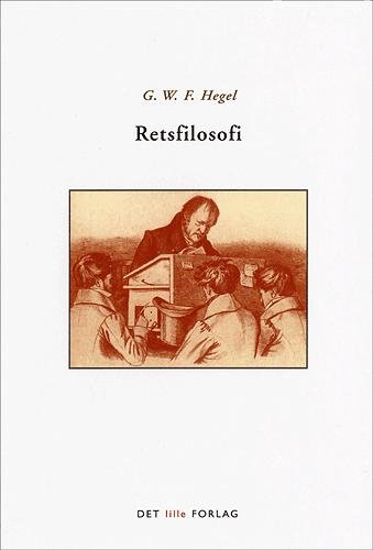 Cover for Hegel · Redaktion Filosofi.: Retsfilosofi (Sewn Spine Book) [1. Painos] (2004)