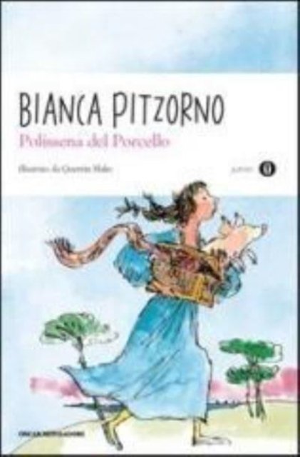 Cover for Bianca Pitzorno · Polissena del porcello (Paperback Book) (2010)