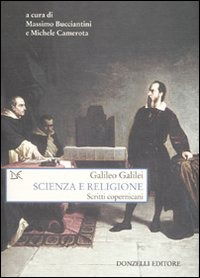 Cover for Galileo Galilei · Scienza E Religione. Scritti Copernicani (Book)