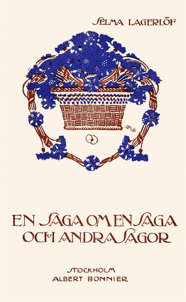 Cover for Selma Lagerlöf · En saga om en saga och andra sagor (ePUB) (2014)