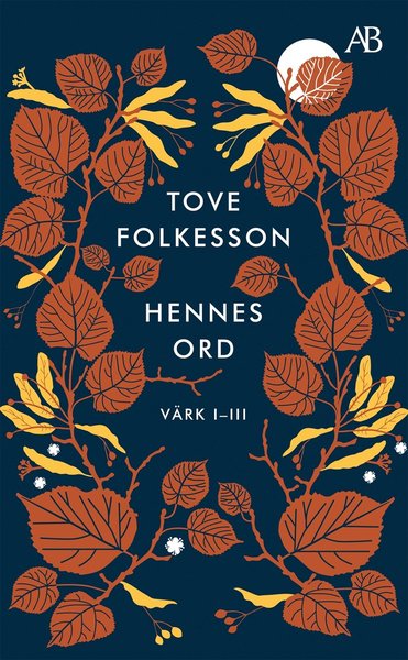 Cover for Tove Folkesson · Hennes ord : värk I?III (Paperback Book) (2020)