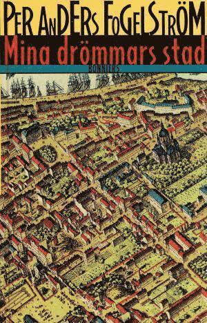 Stadserien: Alla Ti Kl/Mina drömmars stad - Per Anders Fogelström - Książki - Statens Kulturråd - 9789127552173 - 13 marca 2009