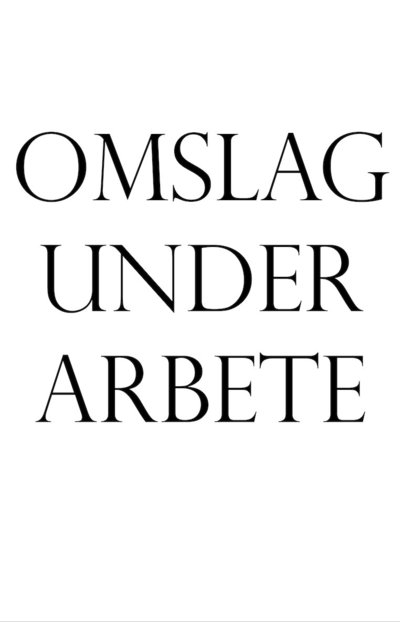 Cover for Ej Angiven Författare · Bok SVENSK UTGÅVA (Gebundesens Buch) (2023)