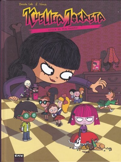 Cover for Davide Cali · Kusliga Jokasta 1 – Döden är min mamma (Hardcover Book) (2014)