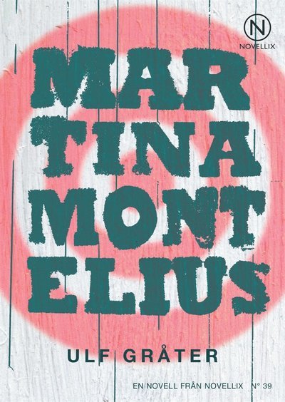 Cover for Martina Montelius · Ulf gråter (ePUB) (2013)