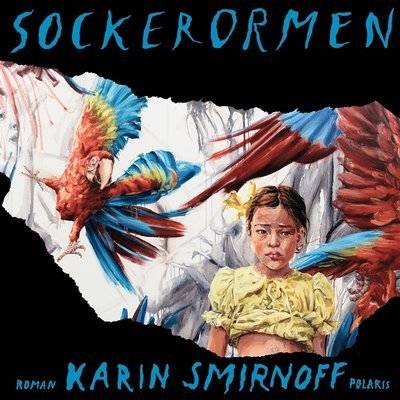 Cover for Karin Smirnoff · Sockerormen (Lydbok (MP3)) (2021)