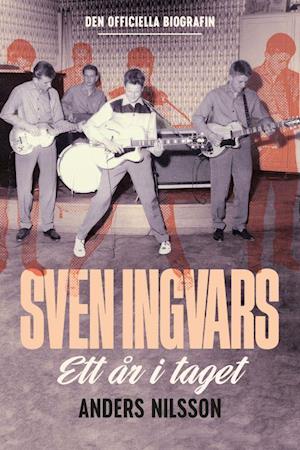 Cover for Anders Nilsson · Sven Ingvars : Ett år i taget (Bound Book) (2021)