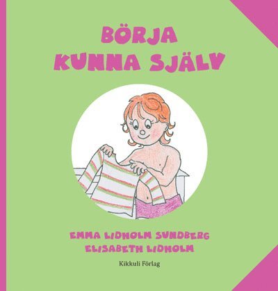 Cover for Emma Lidholm Sundberg · Börja kunna själv (Inbunden Bok) (2016)