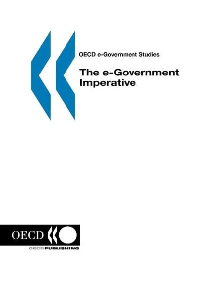 Cover for Organization for Economic Cooperation and Development Oecd · The E-government Imperative: Oecd E-government Studies (Paperback Bog) (2003)