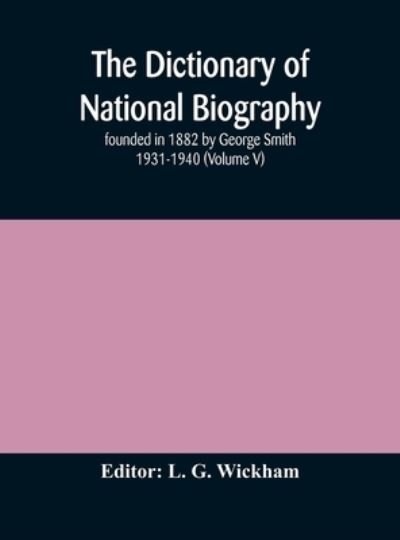 Cover for L G Wickham · The dictionary of national biography (Gebundenes Buch) (2020)