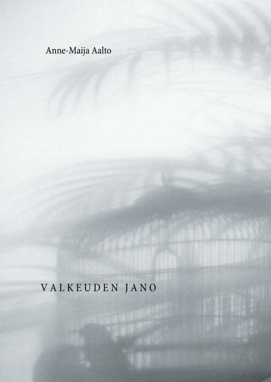 Cover for Aalto · Valkeuden jano (Book)