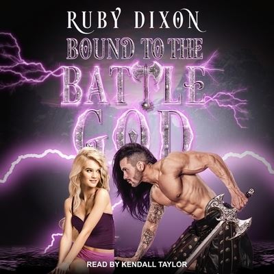 Cover for Ruby Dixon · Bound to the Battle God (CD) (2019)