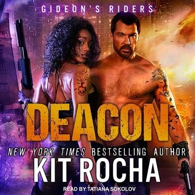 Cover for Kit Rocha · Deacon (CD) (2018)