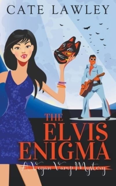 Cover for Cate Lawley · The Elvis Enigma - Vegan Vamp Mysteries (Paperback Bog) (2016)