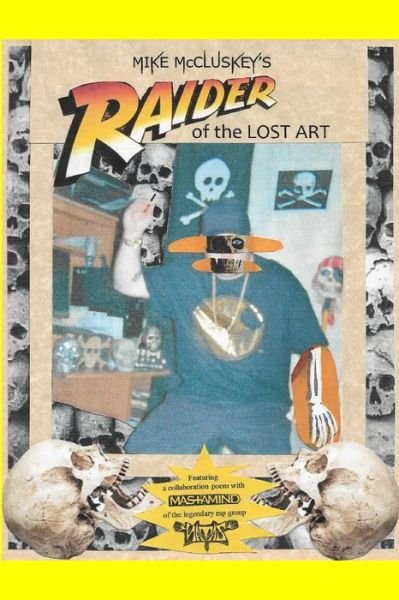 Cover for Mike McCluskey · Raider Of The Lost Art (Paperback Bog) (2022)