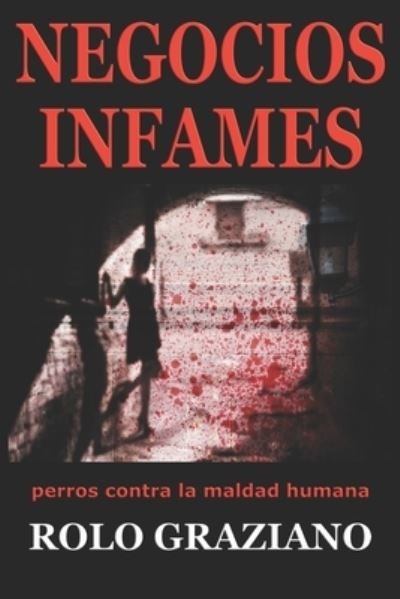 Cover for Rolo Graziano · Negocios Infames (Pocketbok) (2021)
