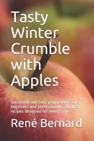 Cover for The German Kitchen · Tasty Winter Crumble with Apples (Paperback Book) (2020)