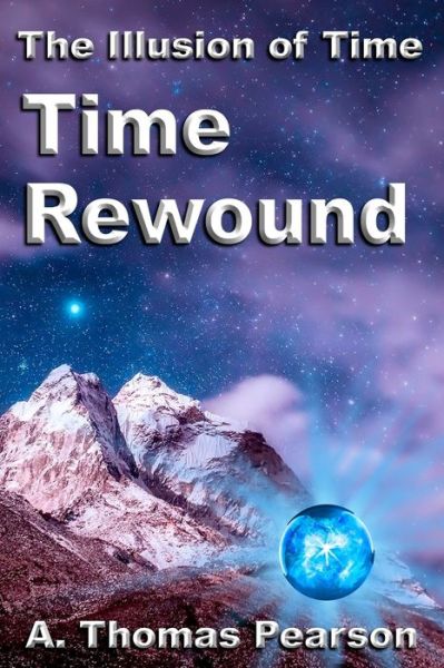 Cover for A Thomas Pearson · Time Rewound (Paperback Book) (2020)