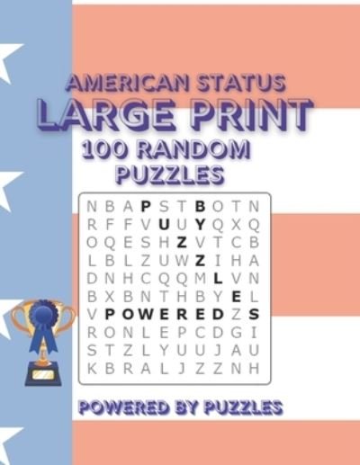 Cover for Powered Puzzles · American Status Large Print (Pocketbok) (2021)