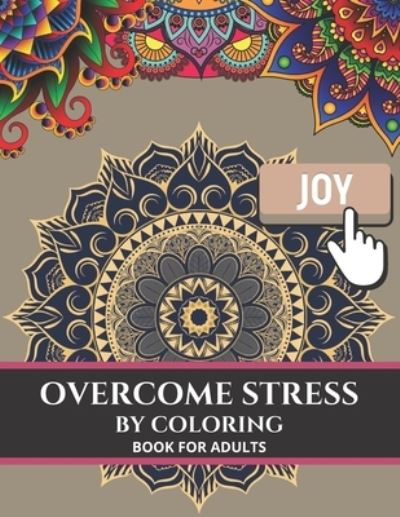 Cover for Flaubert · Overcome stress by coloring: Activity and Stress Relief book for Adults, 120 images for people with anxiety or depression (Paperback Book) (2021)