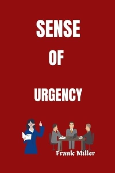 Cover for Frank Miller · Sense of urgency (Taschenbuch) (2022)