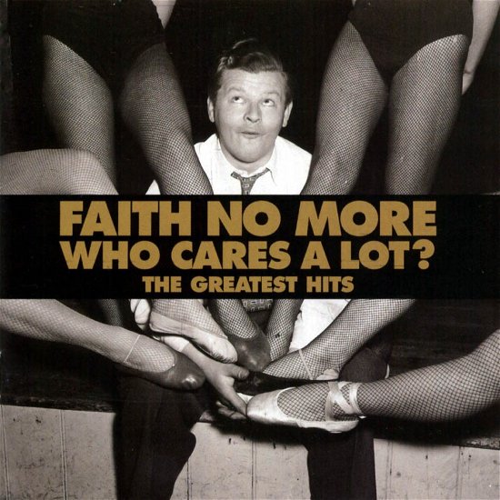 Who Cares a Lot? The Greatest Hits - Faith No More - Musikk - WARNER - 0190295233174 - 26. mars 2021