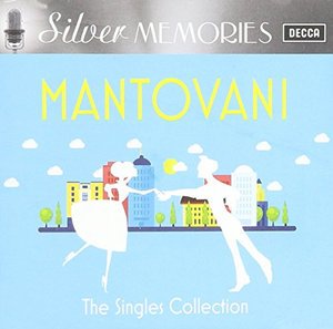 Cover for Mantovani · Silver Memories: Magic of Mantovani (CD) (2016)