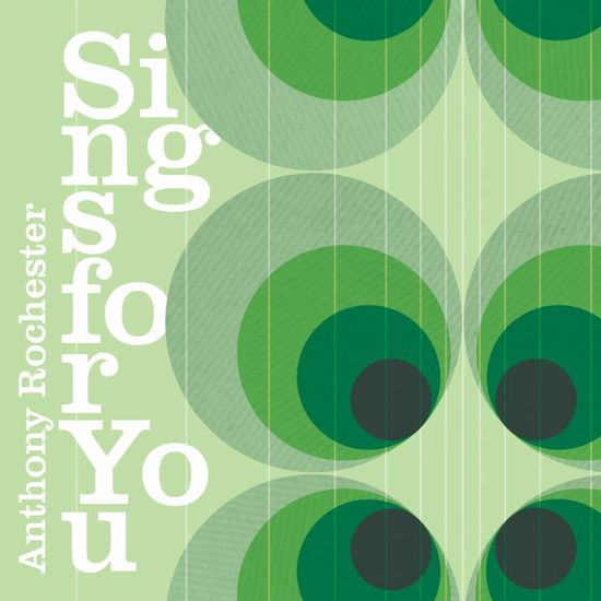 Cover for Anthony Rochester · Sings For You (CD) (2018)