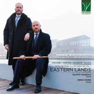 Filippo Mazzoli / Denis Zardi · 20th Century Flute Sonatas Vol. 1: Eastern Lands (CD) (2025)