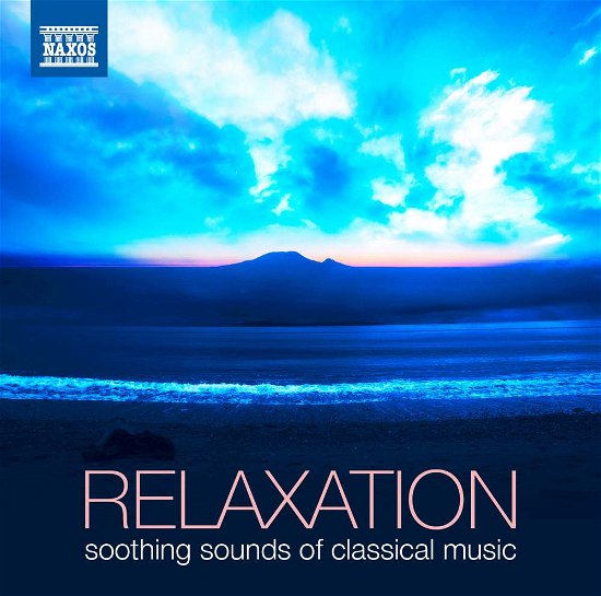 Cover for Relaxation / Various · Relaxation (CD) (2016)