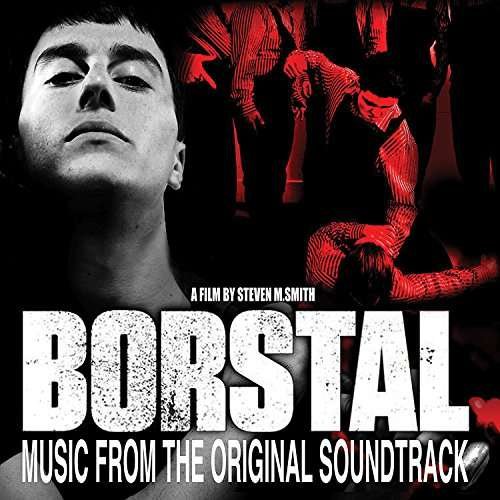 Gray,kris / Kuchta,johannes · Borstal: Music From The Original Soundtrack (CD) (2017)