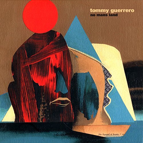 Cover for Tommy Guerrero · No Man's Land (LP) (2021)