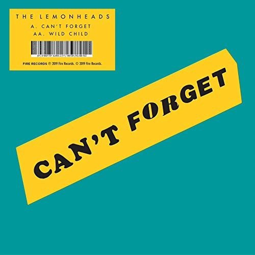 Can't Forget / Wild Child - Lemonheads - Música - FIRE - 0809236156174 - 13 de abril de 2019