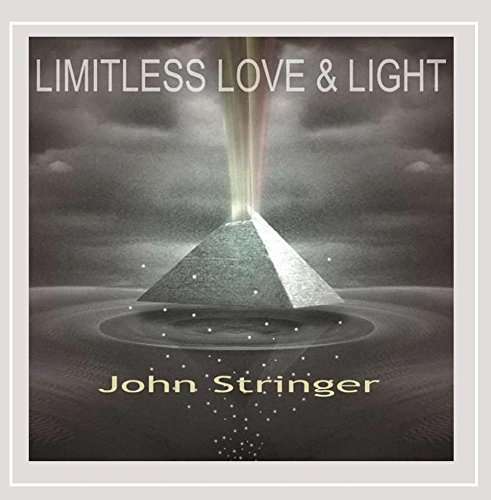 Cover for John Stringer · Limitless Love &amp; Light (CD) (2015)