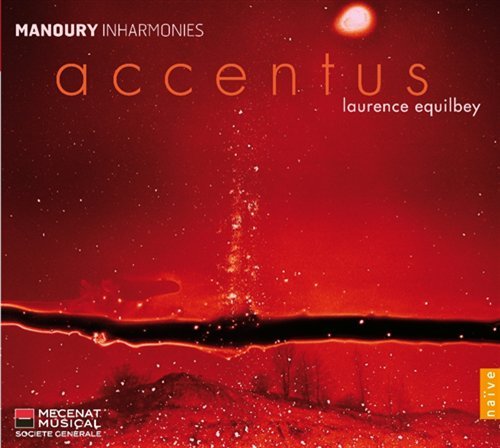 Cover for Manoury / Accentus / Equilbey · Inharmonies (CD) (2011)