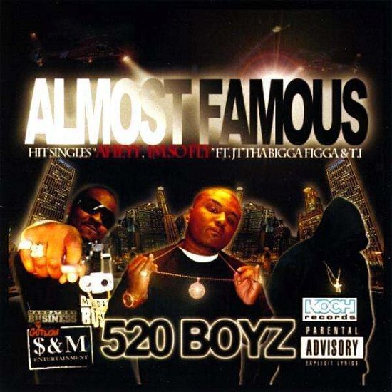 Cover for Tha 520 Boyz · Almost Famous (CD) (2009)