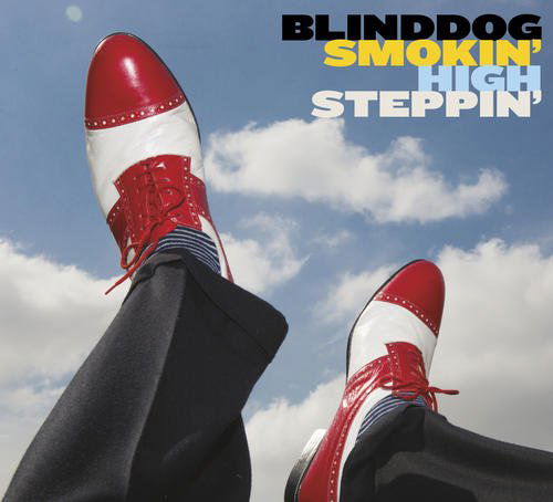 Cover for Blinddog Smokin · High Steppin (CD) (2015)