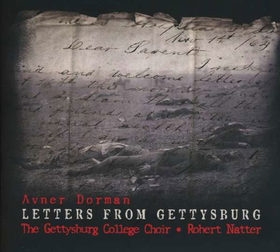 Dorman: Letters From Gettysburg. After Brahms. Nigunim - Amanda Heim / Lee Poulis / the Gettysburg College Choir / Robert Natter - Musik - CANARY CLASSICS - 0892118001174 - 14 juni 2019