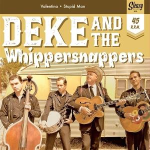 Valentina-stupid Man - Deke Dickerson & The Whippersnappers - Music - SLEAZY - 1680804584174 - November 22, 2024