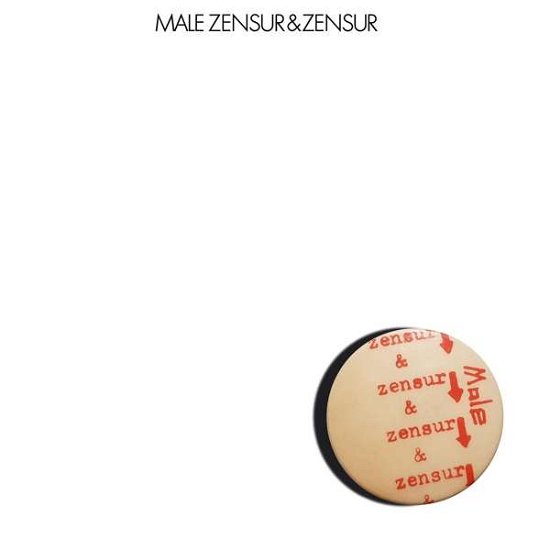 Zensur & Zensur - Male - Musiikki - TAPETE - 4015698481174 - perjantai 13. maaliskuuta 2020