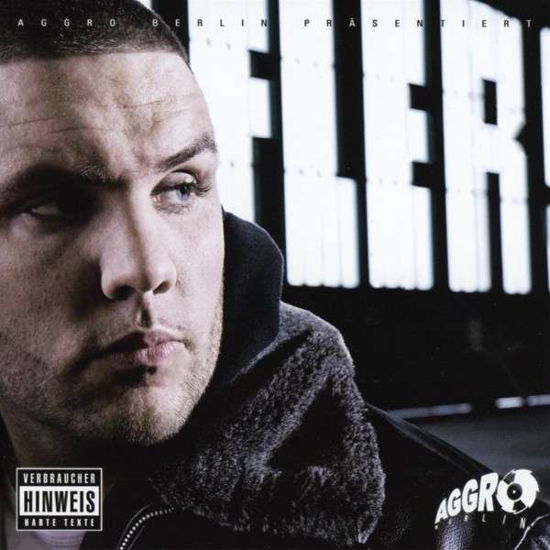 Fler - Fler - Musik - AGGRO BERLIN - 4018939259174 - 2 maj 2014