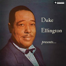 Duke Ellington Presents - Duke Ellington - Musiikki - BMG Rights Management LLC - 4050538816174 - perjantai 20. tammikuuta 2023