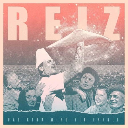 Cover for Reiz · Das Kind Wird Ein Erfolg (LP) (2020)