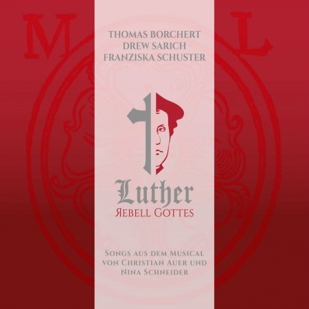 Cover for Luther  · Luther - Rebell Gottes (CD)