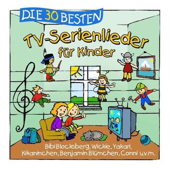 Cover for Simone Sommerland,karsten Glück &amp; Die Kita-frösche · Die 30 Besten Tv-serienlieder Für Kinder (CD) (2016)