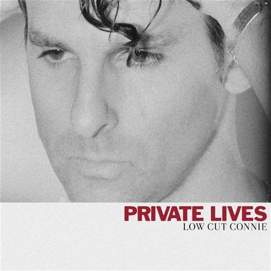 Cover for Low Cut Connie · Private Lives (LP) (2020)
